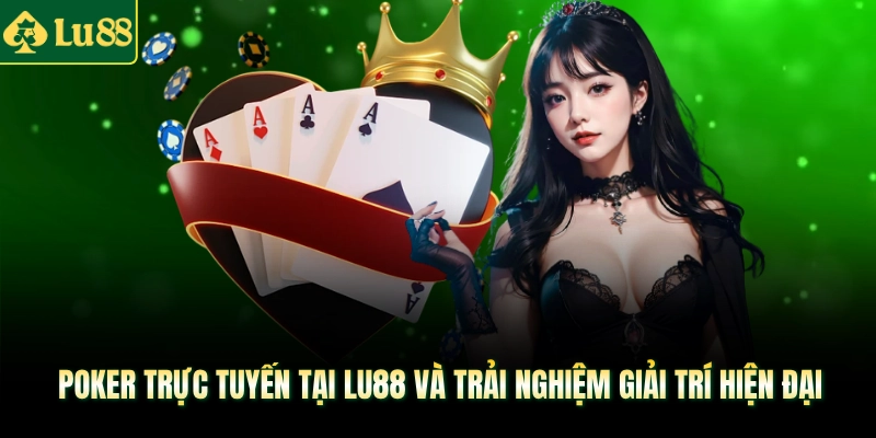 Poker trực tuyến